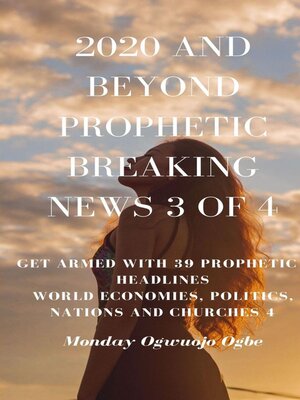 cover image of 2020 and Beyond Prophetic Breaking News--3 of 4